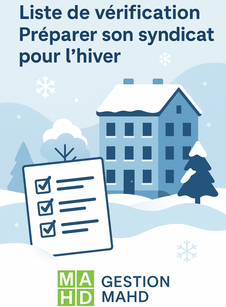 Liste de vérification pour préparer un syndicat de copropriété à l’hiver – Gestion MAHD